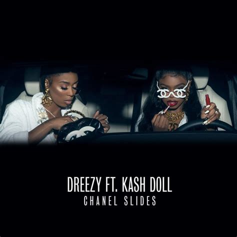 chanel slides lyrics|Dreezy – Chanel Slides Lyrics .